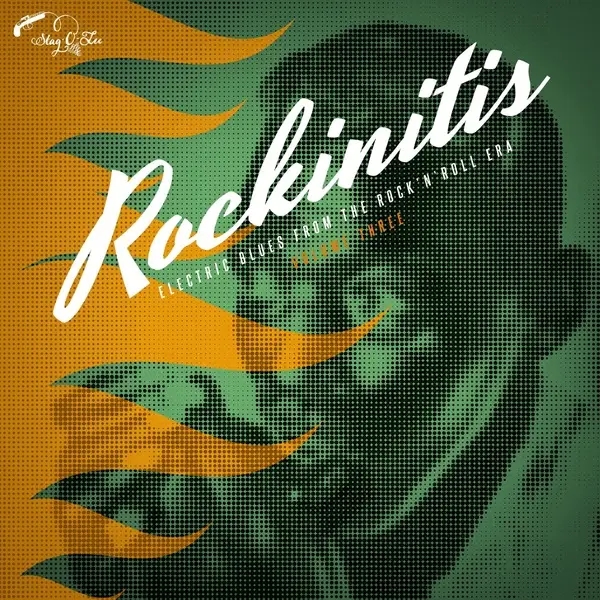 Album artwork for Rockinitis Vol. 3: Electric Blues From The Rock'n'Roll Era by Various Artists