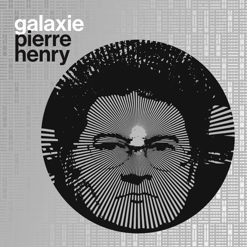 Album artwork for Galaxie Pierre Henry by Pierre Henry