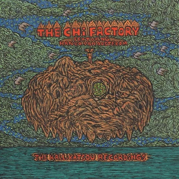 Album artwork for The Kallikatsou Recordings by The Chi Factory