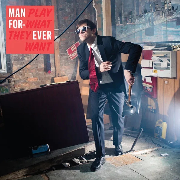 Album artwork for Play What They Want by Man Forever