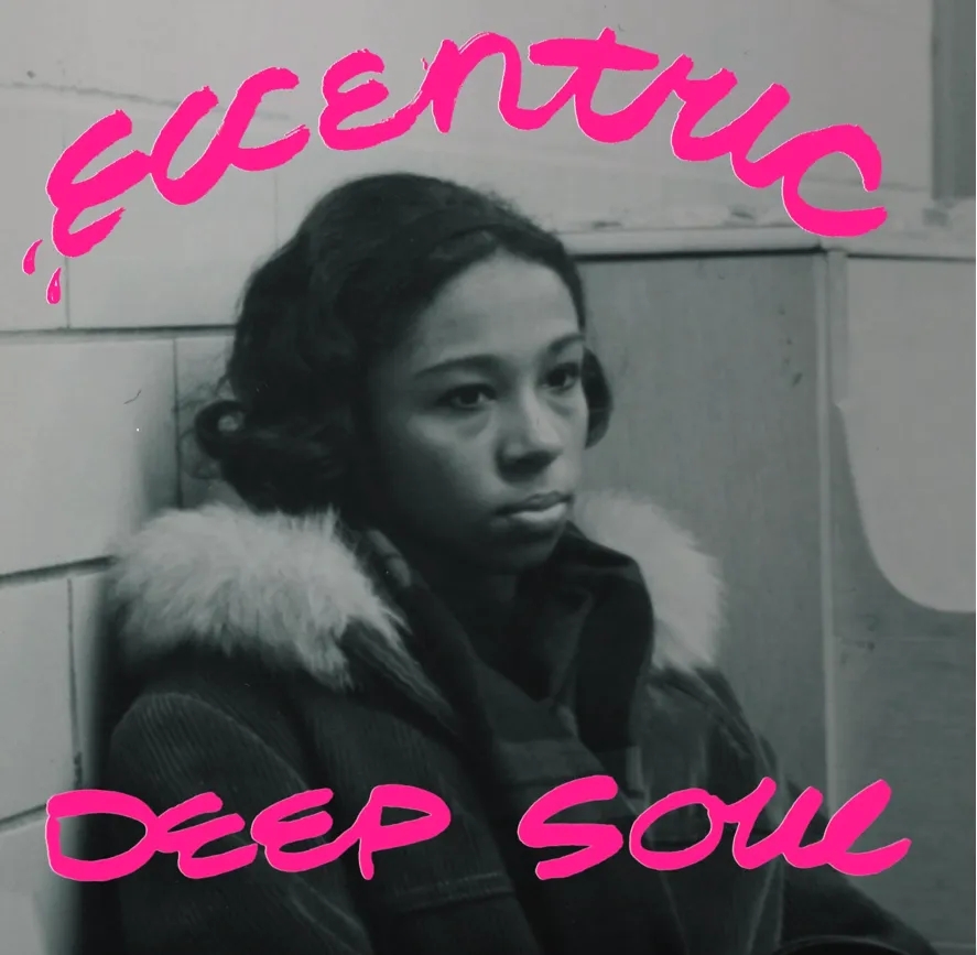 Album artwork for Eccentric Deep Soul by Various