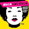 Album artwork for Disco Not Disco by Various Artists