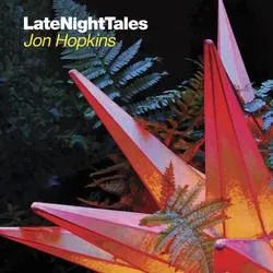 Album artwork for Jon Hopkins - Late Night Tales by Various