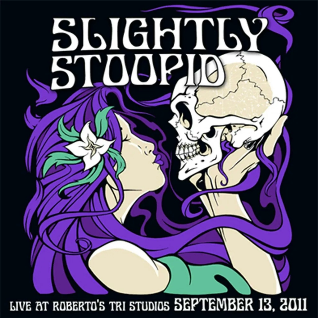 Album artwork for Live At Roberto's Tri Studio by Slightly Stoopid