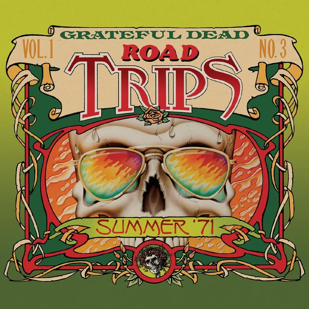 Album artwork for Road Trips Vol. 1 No. 3 - Summer ’71 by Grateful Dead