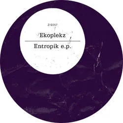 Album artwork for Entropik EP by Ekoplekz