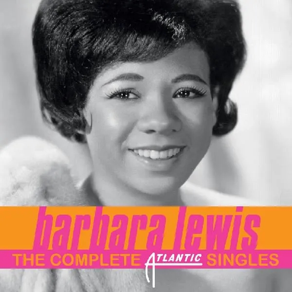 Album artwork for The Complete Atlantic Singles by Barbara Lewis