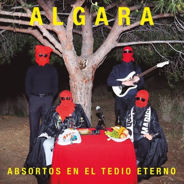 Album artwork for Absortos En El Tedio Eterno by Algara