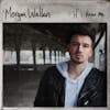 Album artwork for If I Know Me by Morgan Wallen