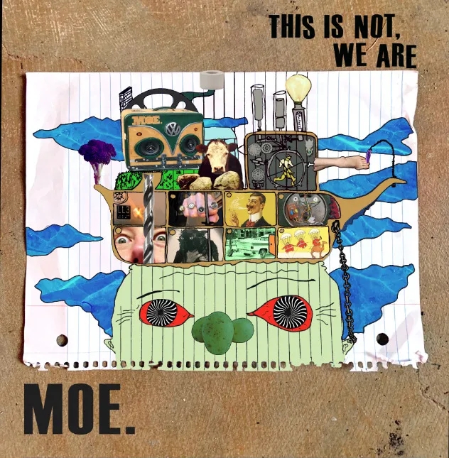 Album artwork for This Is Not, We Are by MOE.