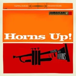 Album artwork for Horns Up - Dubbing With Horns by Tappa Zukie