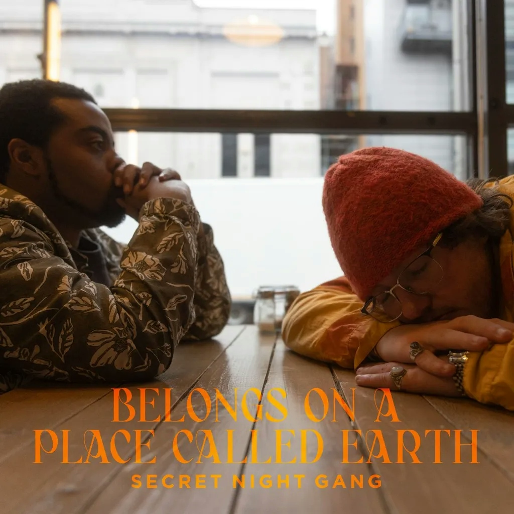 Album artwork for Belongs on a Place Called Earth by Secret Night Gang
