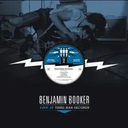 Album artwork for Live at Third Man Records by Benjamin Booker