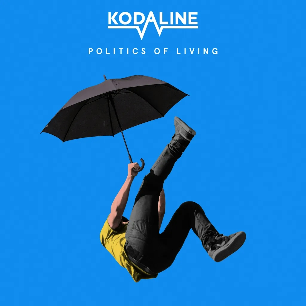Album artwork for Politics of Living by Kodaline