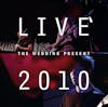 Album artwork for Live 2010 : Bizarro Played Live In Germany by The Wedding Present