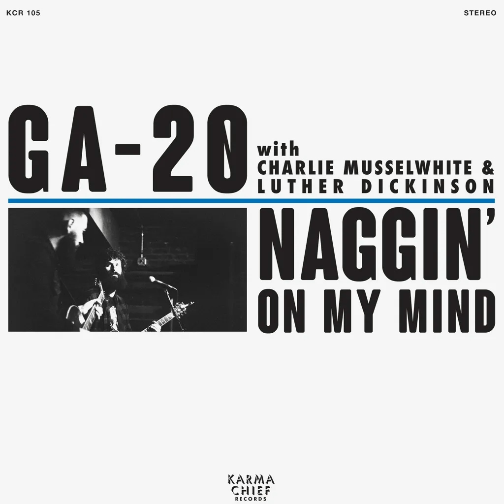 Album artwork for Naggin' On My Mind by GA-20