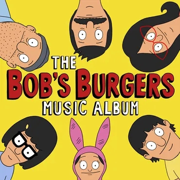 Album artwork for The Bob's Burgers Music Album by Various