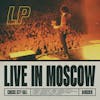 Album artwork for Live In Moscow by LP