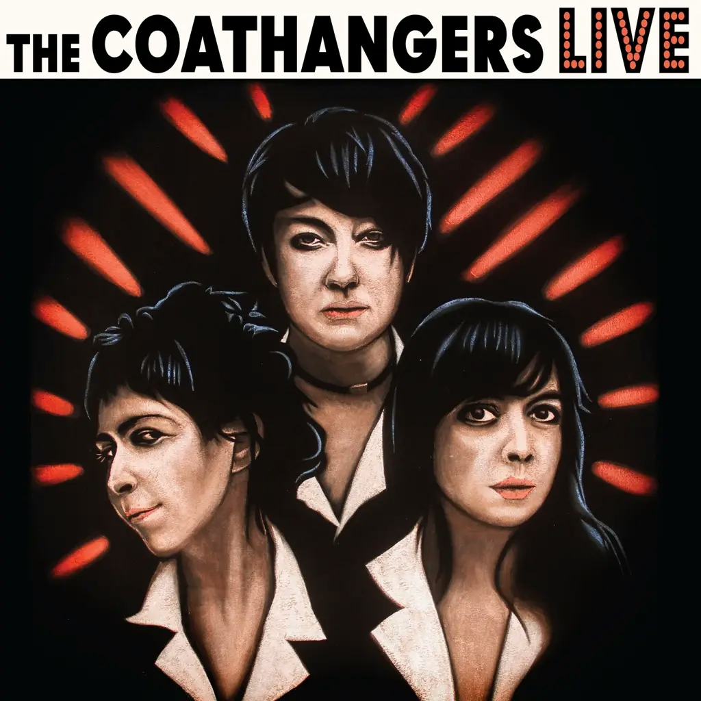 Album artwork for Live by The Coathangers