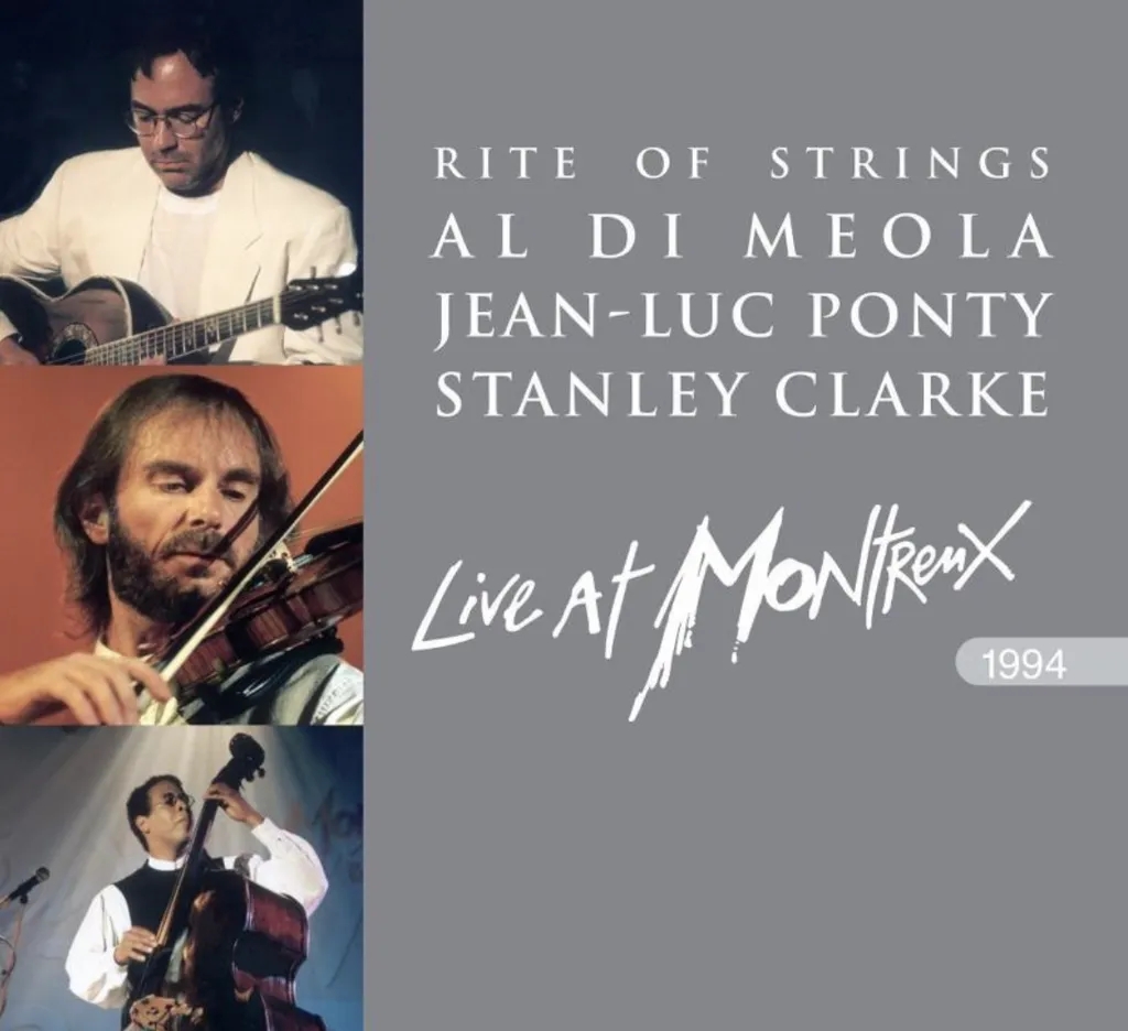 Album artwork for Rite of Strings - Live at Montreux 1994 by Al DiMeola/Jean-Luc Ponty/Stanley Clarke