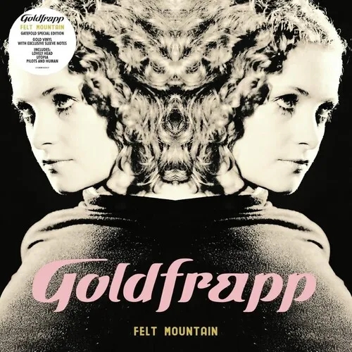 Album artwork for Album artwork for Felt Mountain (2022 Edition) by Goldfrapp by Felt Mountain (2022 Edition) - Goldfrapp
