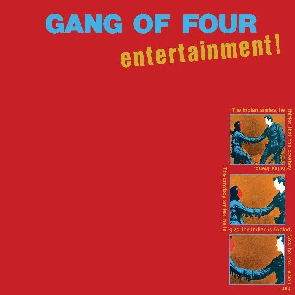 Album artwork for Album artwork for Entertainment! (2021 Reissue) by Gang Of Four by Entertainment! (2021 Reissue) - Gang Of Four