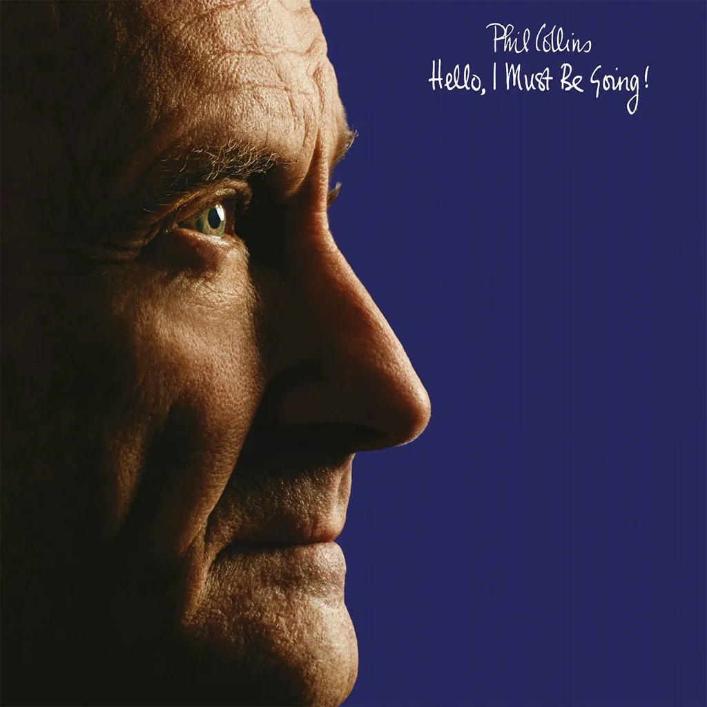 Album artwork for Hello, I Must Be Going by Phil Collins