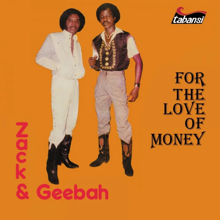 Album artwork for For the Love of Money by Zack and Geebah
