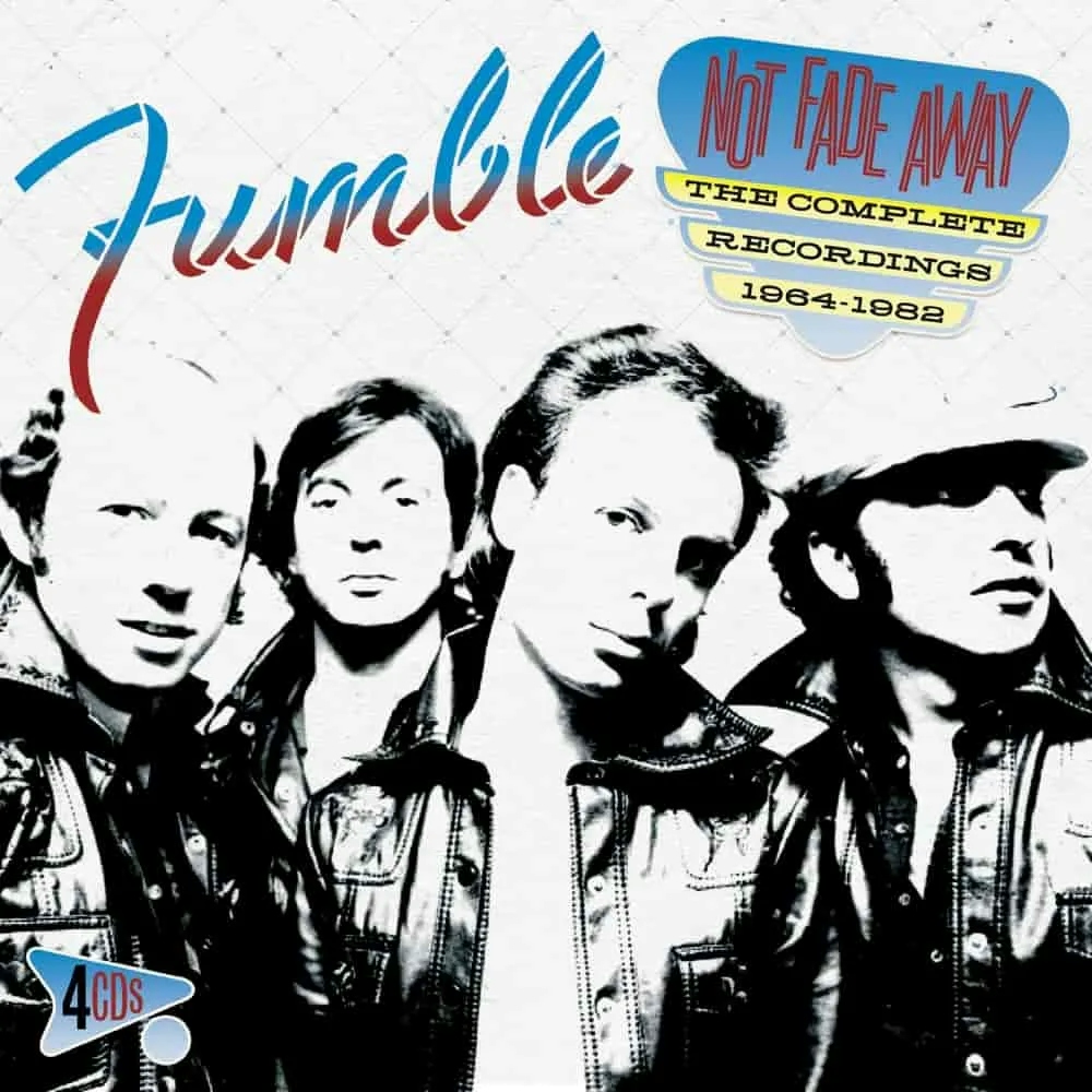 Album artwork for Not Fade Away – The Complete Recordings 1964-1982 by Fumble