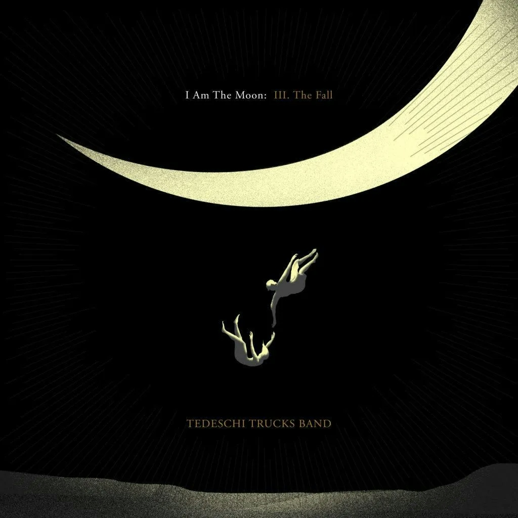 Album artwork for Album artwork for I Am The Moon: III. The Fall by Tedeschi Trucks Band by I Am The Moon: III. The Fall - Tedeschi Trucks Band