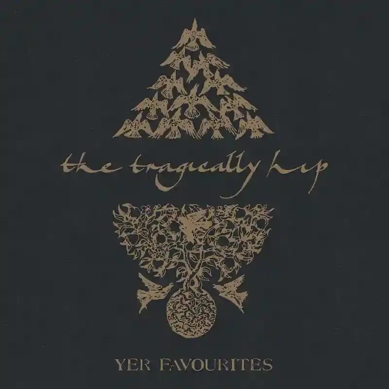 Album artwork for Yer Favourites Vol. 2 by The Tragically Hip