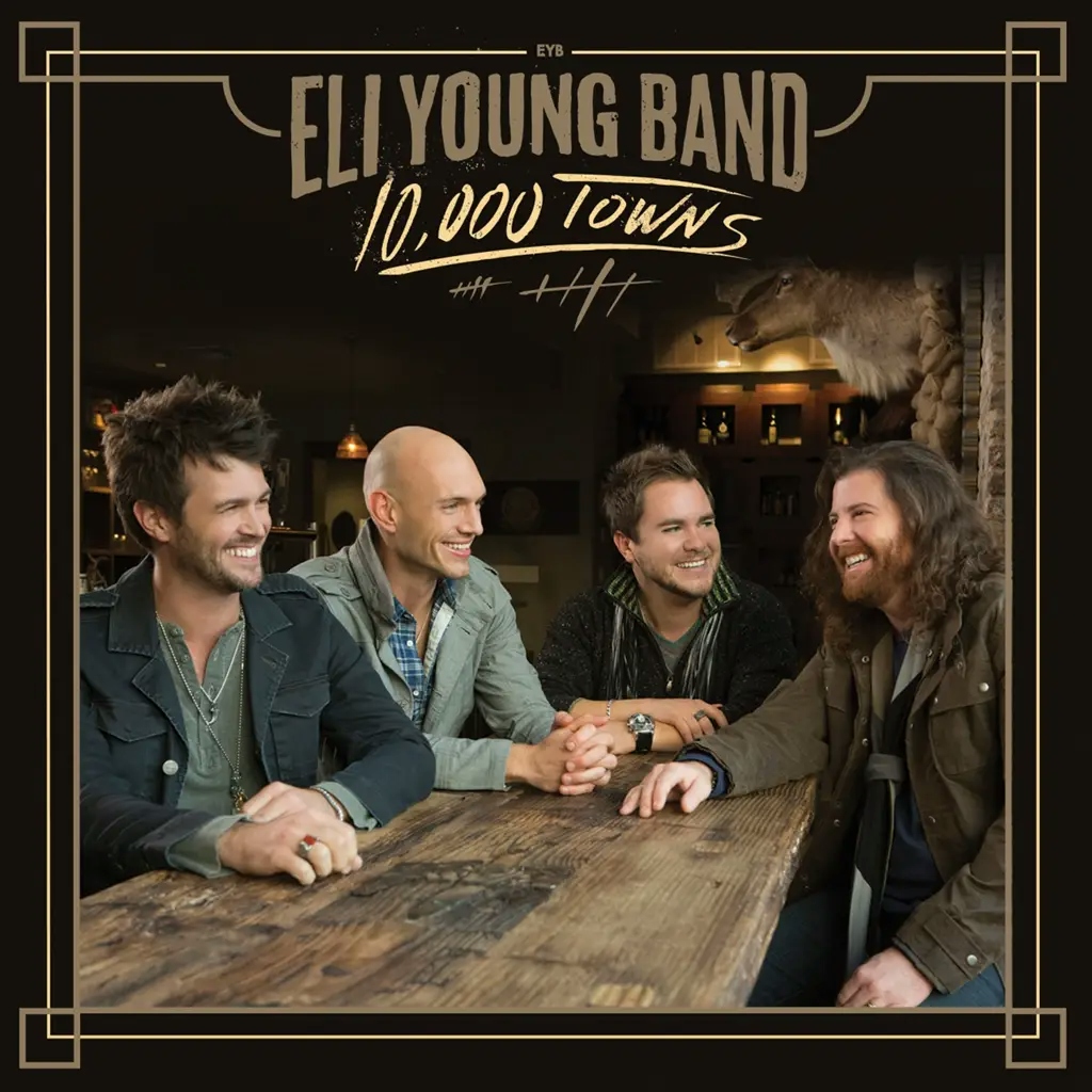 Album artwork for 10,000 Towns by Eli Young Band