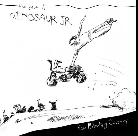 Album artwork for Ear Bleeding Country - The Best Of by Dinosaur Jr