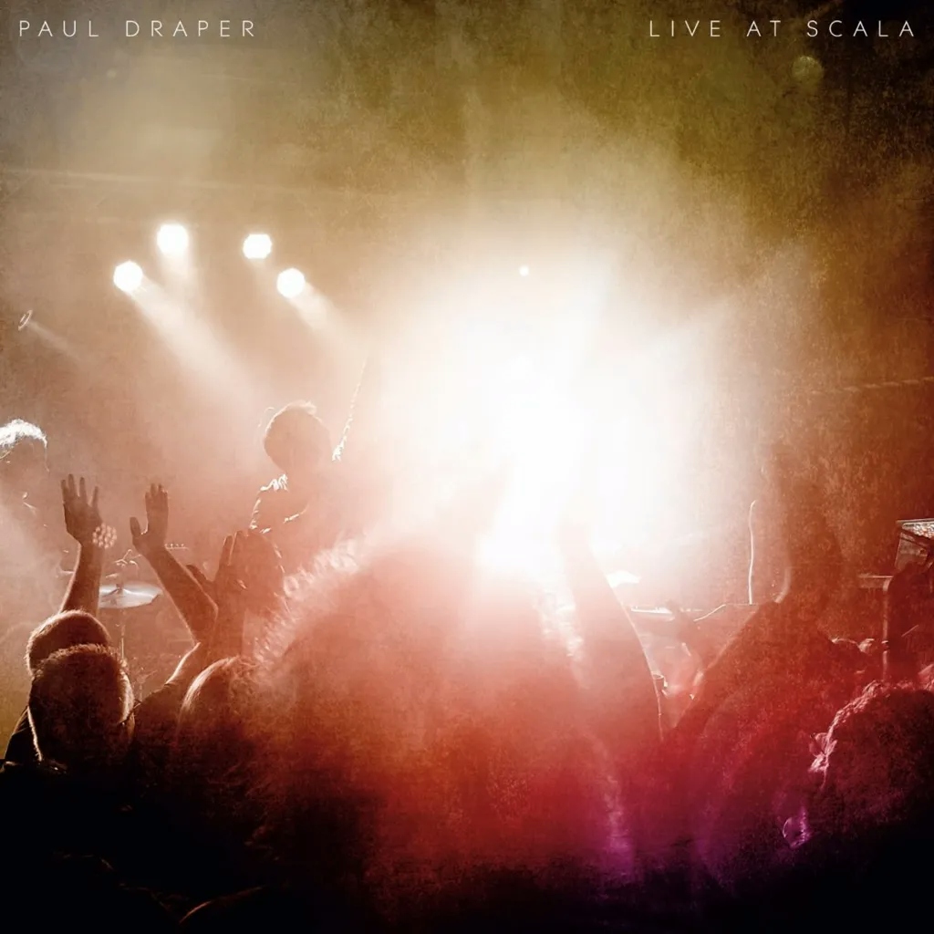 Album artwork for Live At The Scala by Paul Draper