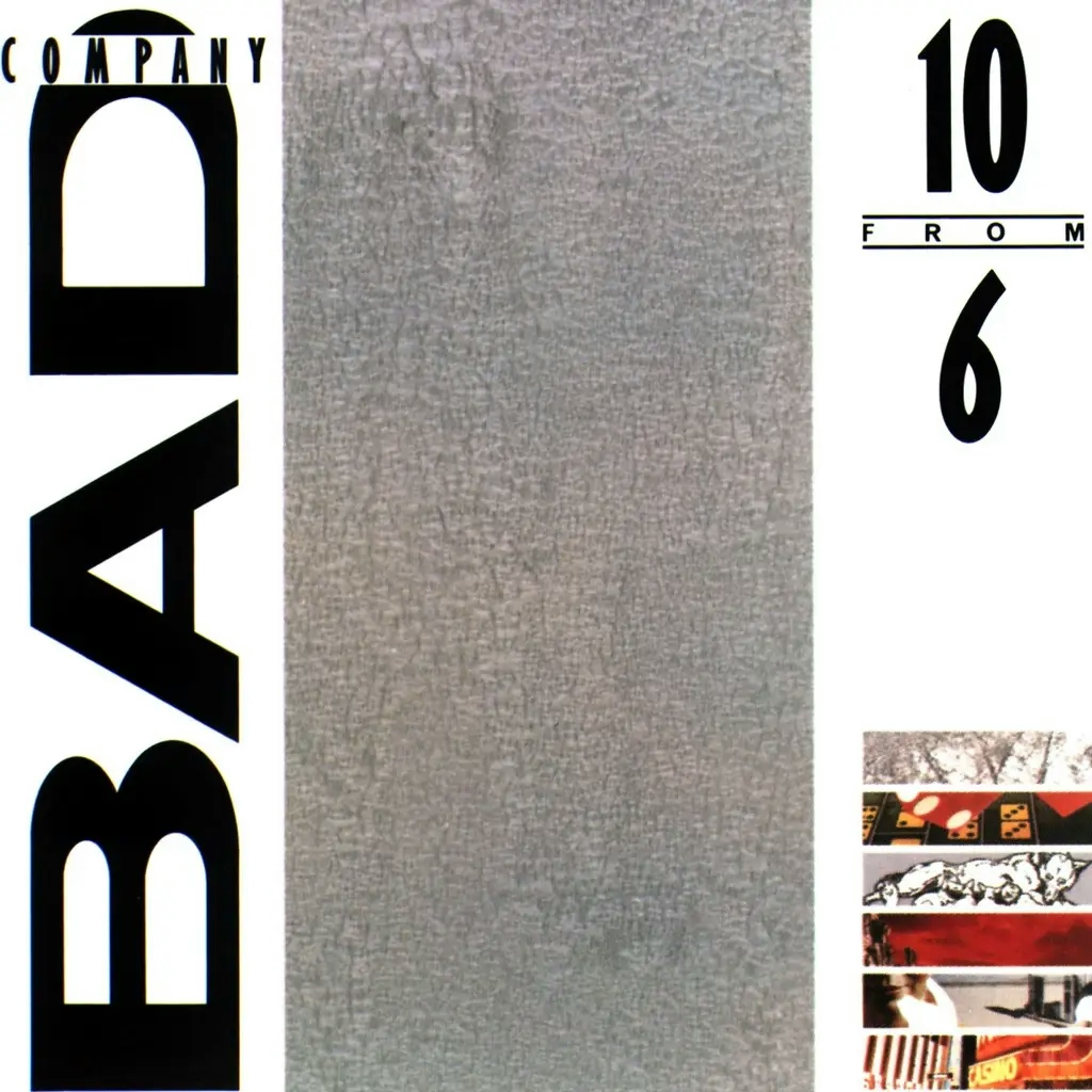 Album artwork for 10 From 6 by Bad Company