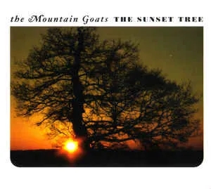 Album artwork for The Sunset Tree by The Mountain Goats