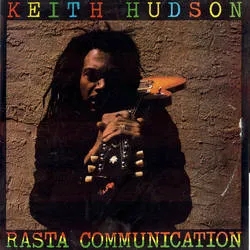Album artwork for Rasta Communication by Keith Hudson