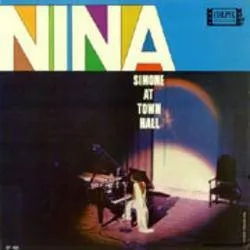 Album artwork for Album artwork for Nina At Town Hall by Nina Simone by Nina At Town Hall - Nina Simone