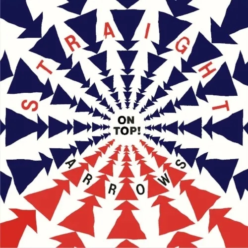 Album artwork for On Top! by Straight Arrows
