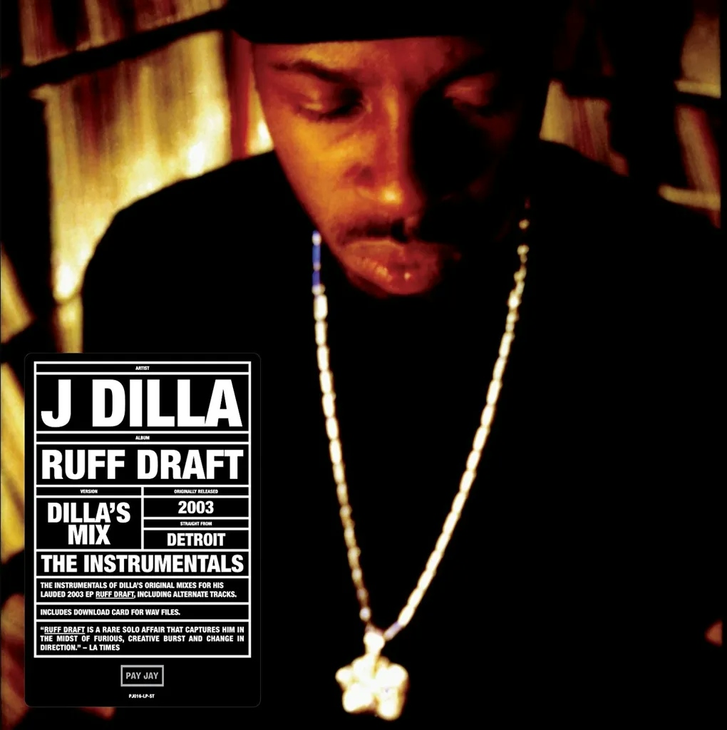 Album artwork for Ruff Draft Instrumentals by J Dilla