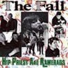 Album artwork for Hip Priest and Kamerads by The Fall