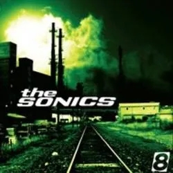 Album artwork for Sonics 8 by The Sonics