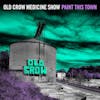Album artwork for Paint This Town by Old Crow Medicine Show