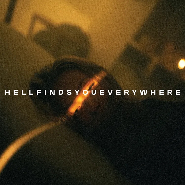 Album artwork for Hell Finds You Everywhere by Thousand Below