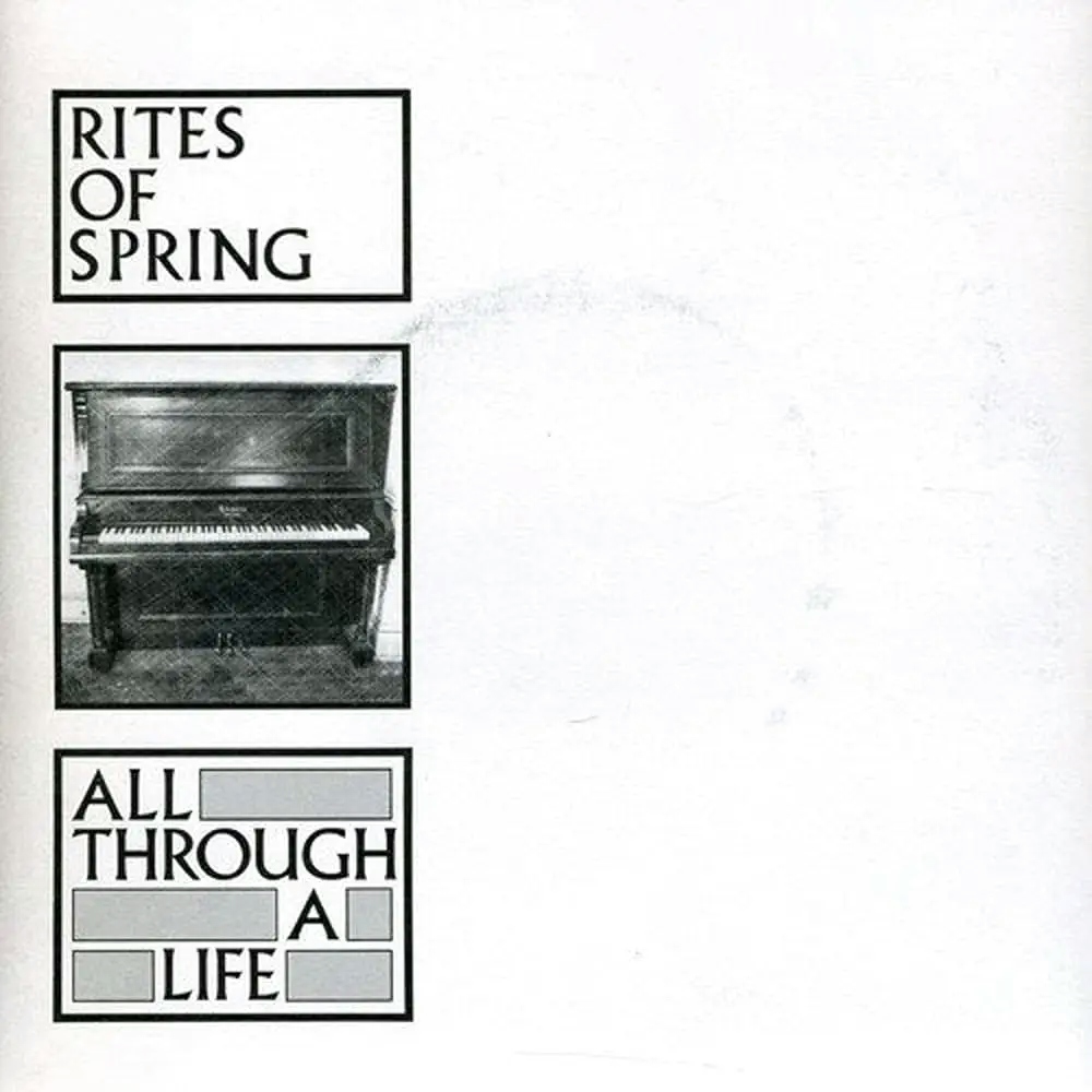 Album artwork for All Through A Life by Rites Of Spring
