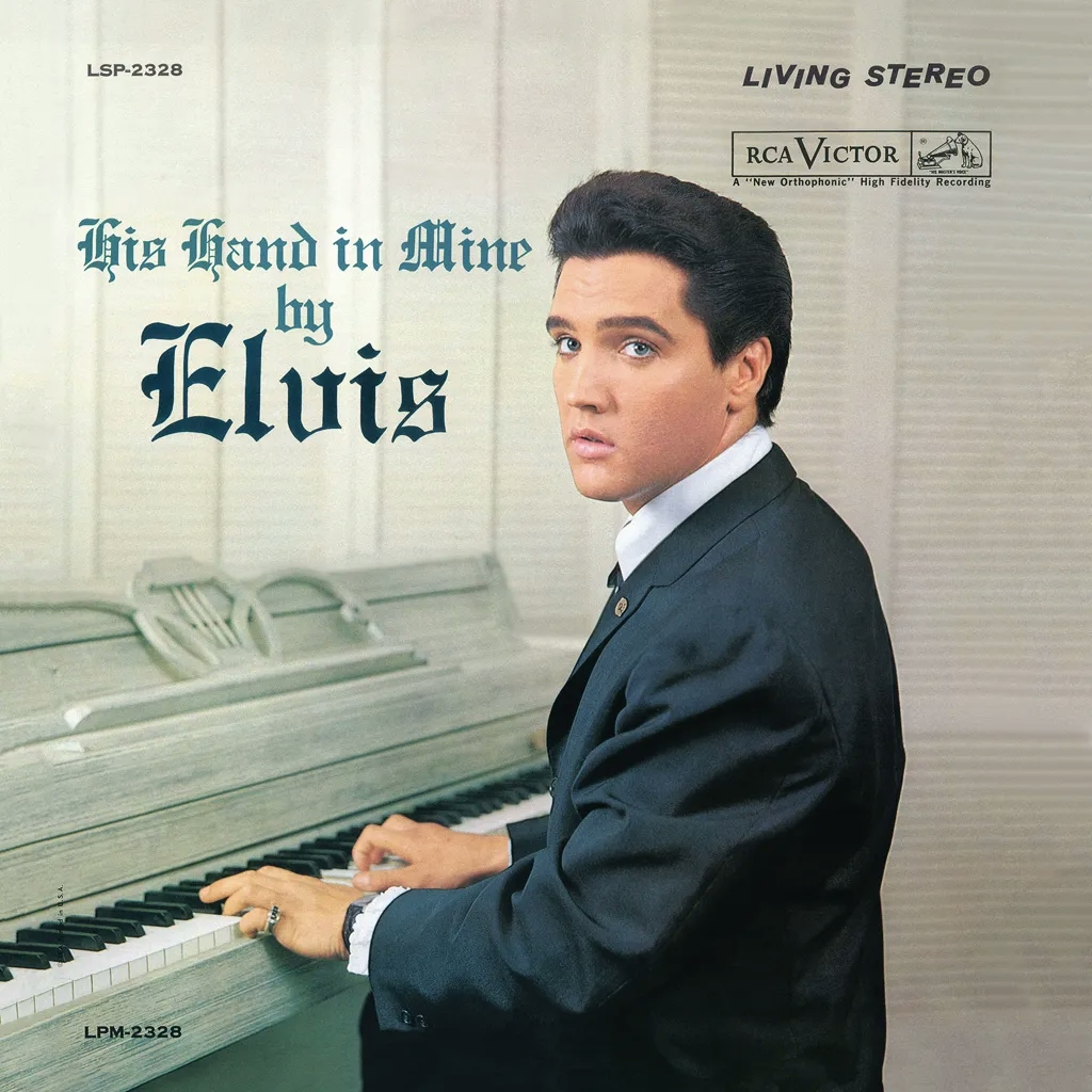 Album artwork for His Hand In Mine. by Elvis Presley