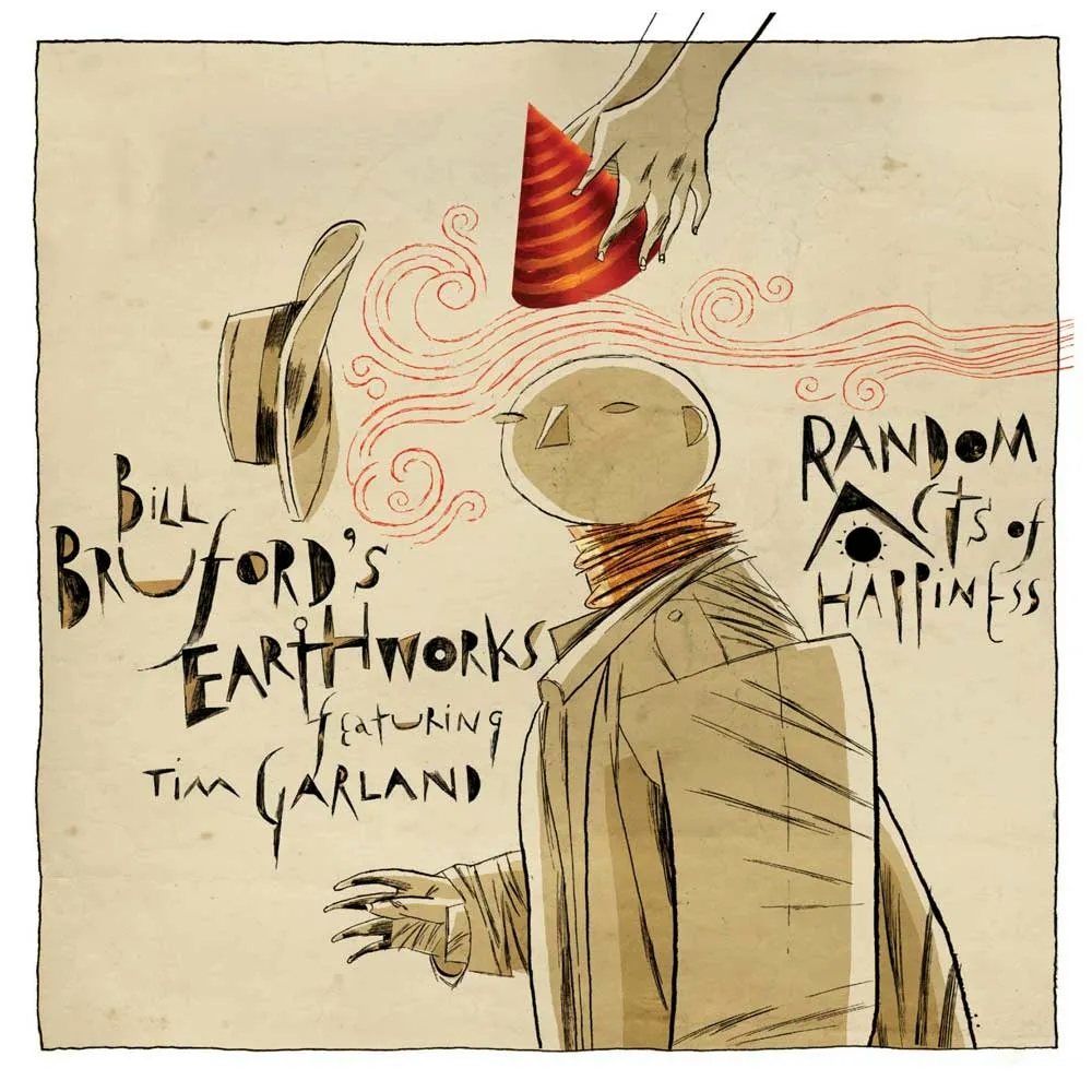 Album artwork for Random Acts of Happiness by Bill Bruford's Earthworks