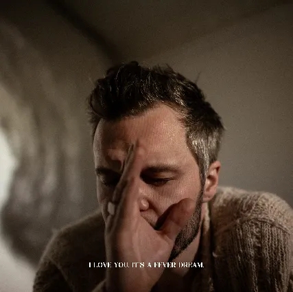 Album artwork for I Love You. It's a Fever Dream by The Tallest Man On Earth