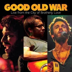 Album artwork for Live From the City of Brotherl y Love by Good Old War