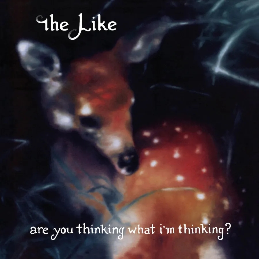 Album artwork for Are You Thinking What I'm Thinking? by The Like